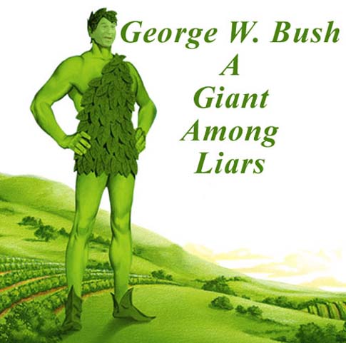 Bush Giant Liar