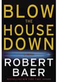 Blow the House down book