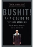 Bushit: An A to Z Guide Book