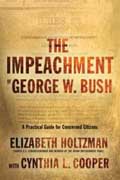 The Impeachment of George W. Bush book