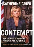 Contempt: How the right is wronging American Justice