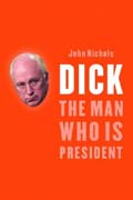 Dick, the man who is president